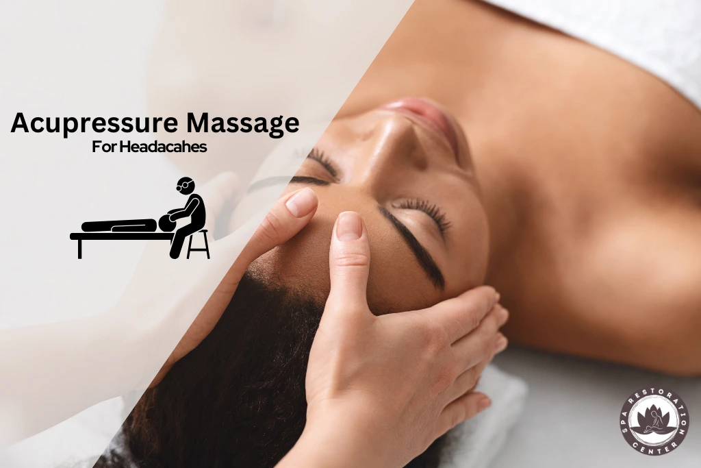 Acupressure Massage for headaches