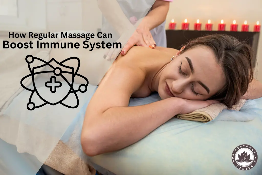 How Regular Massage Boost Immune System