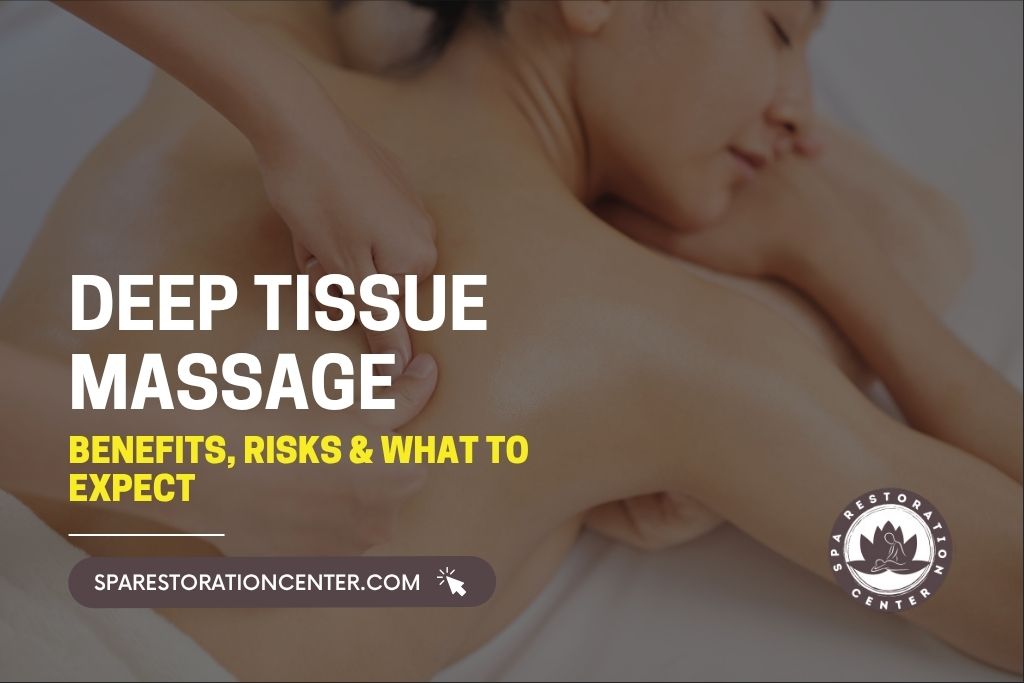 Deep Tissue Massage