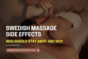 Swedish Massage Side Effects