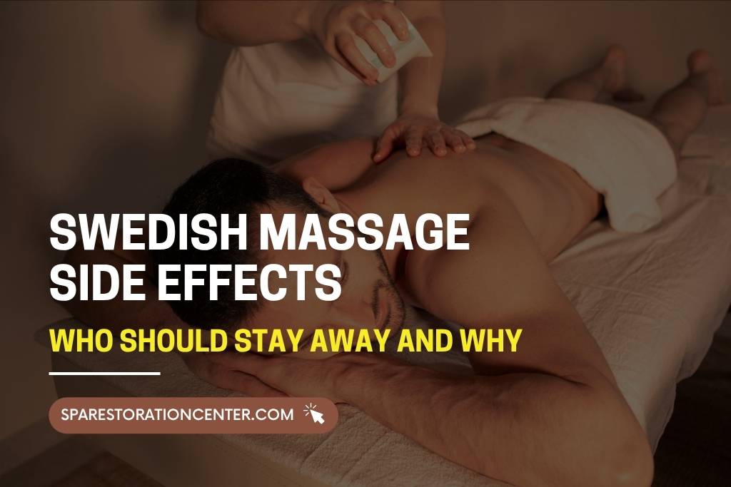 Swedish Massage Side Effects