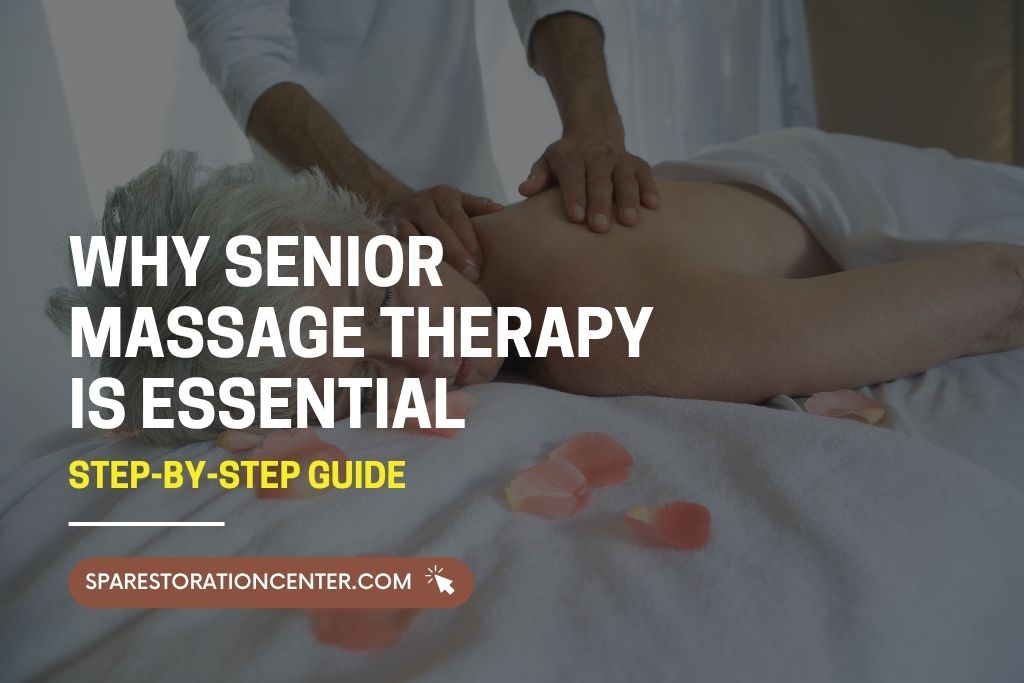 Senior Massage therapy