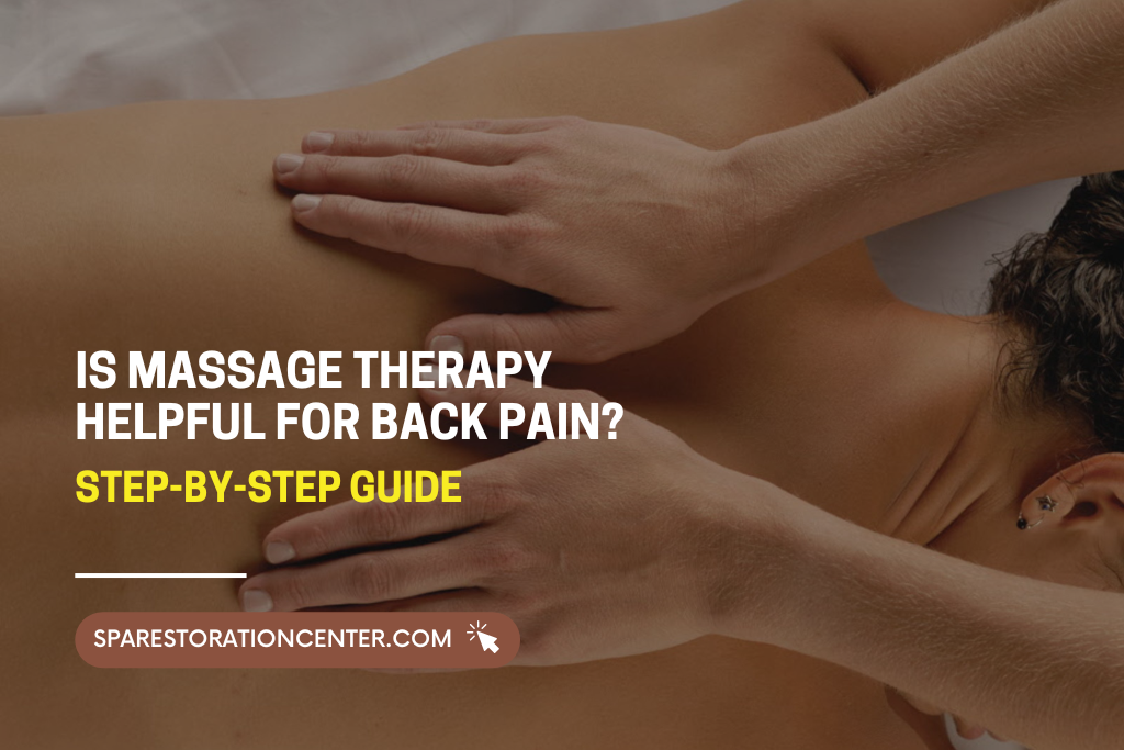 Massage therapy for back pain