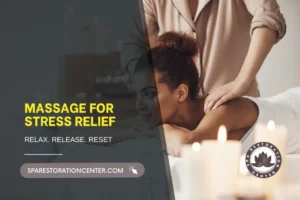 A woman receiving a relaxing massage for stress relief in a serene spa setting with lit candles in the foreground and a "Spa Restoration Center" logo.