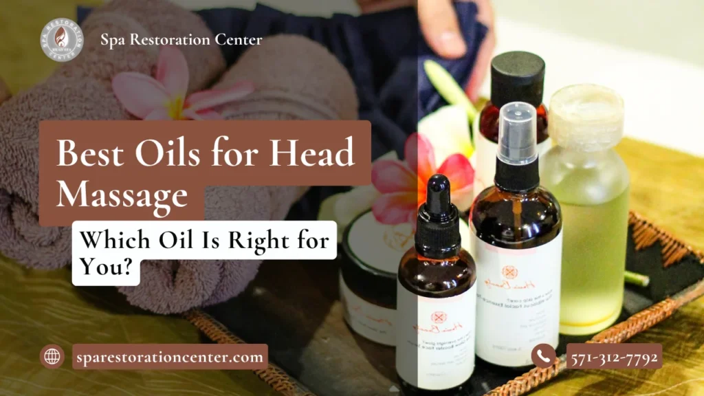 best oils for head massage