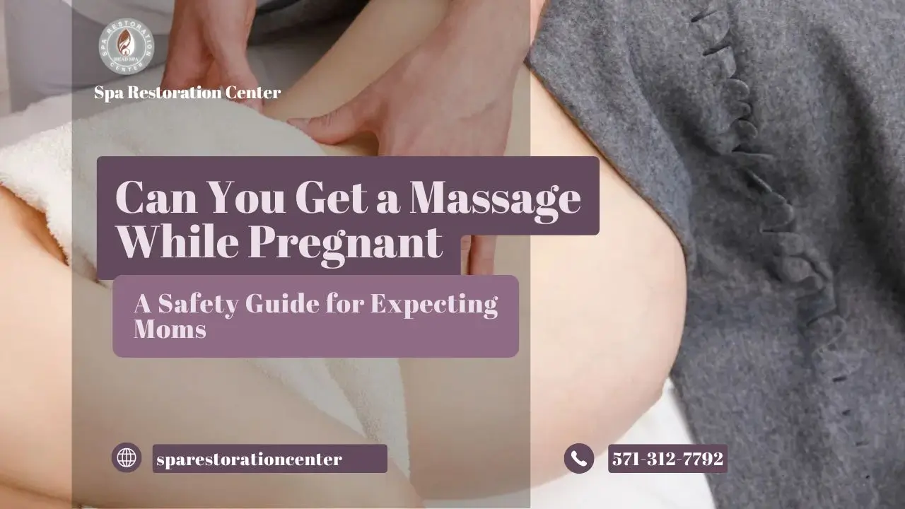 Can You Get a Massage While Pregnant