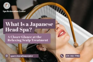 What Is a Japanese Head Spa
