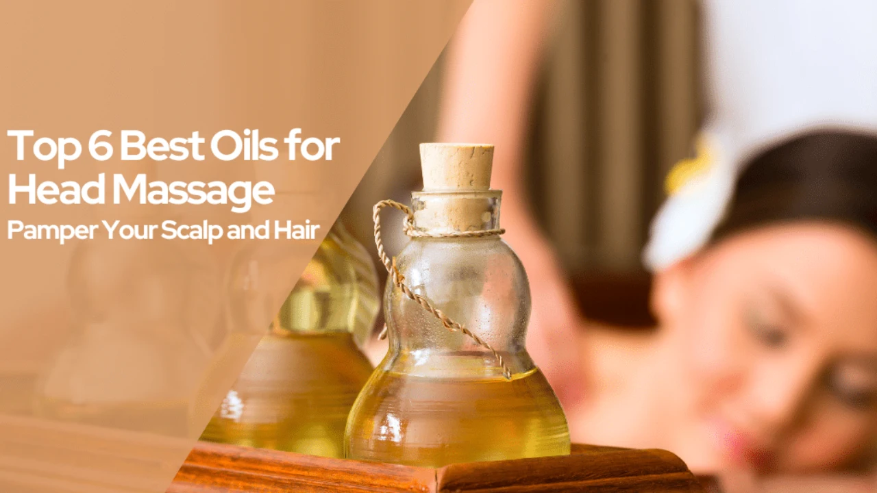 best oils for head massage