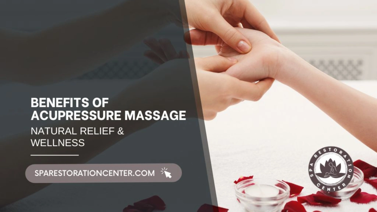 Benefits of Acupressure Massage