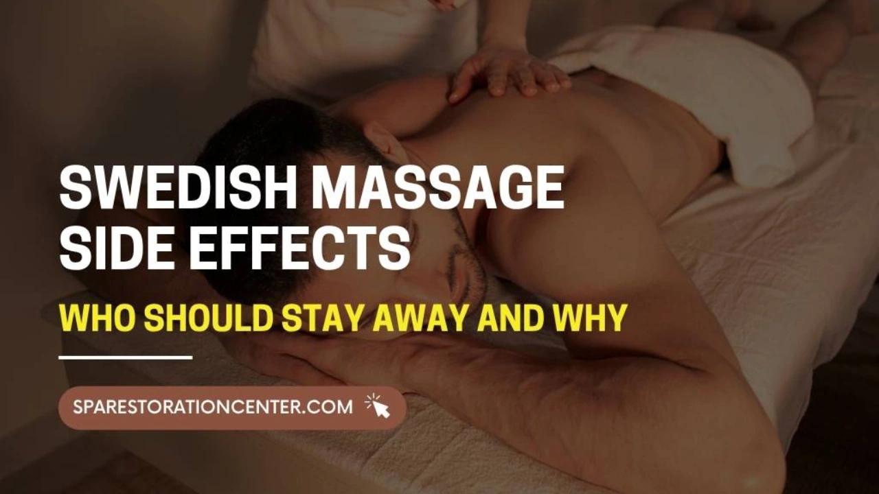 Swedish Massage Side Effects