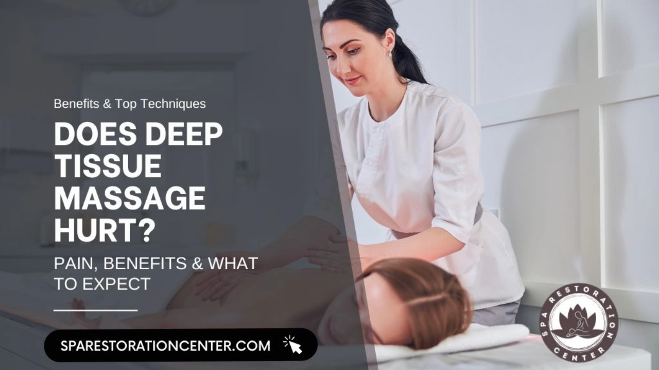 Does Deep Tissue Massage Hurt