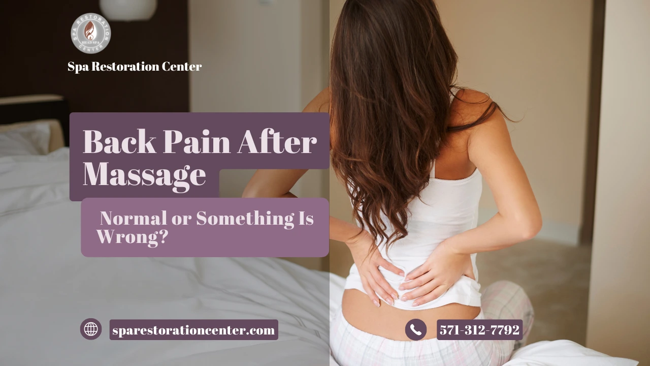 Back Pain After Massage Normal or Something Is Wrong