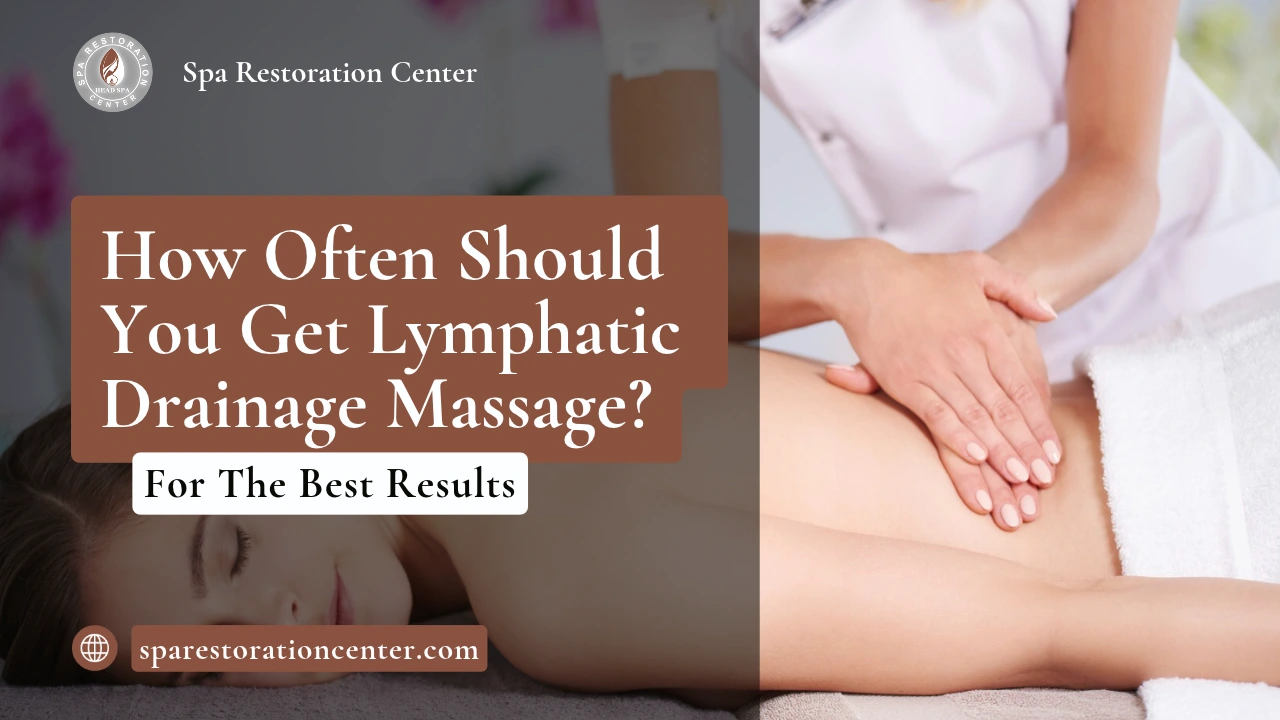 How Often Should You Get Lymphatic Drainage Massage